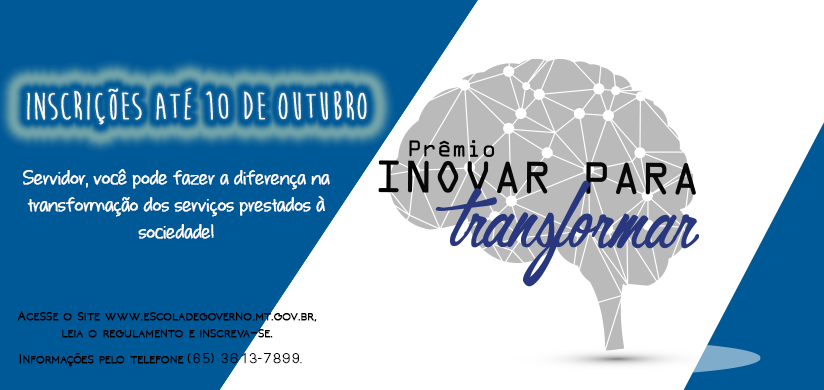 Inscrições do Prêmio Inovar para Transformar são prorrogadas