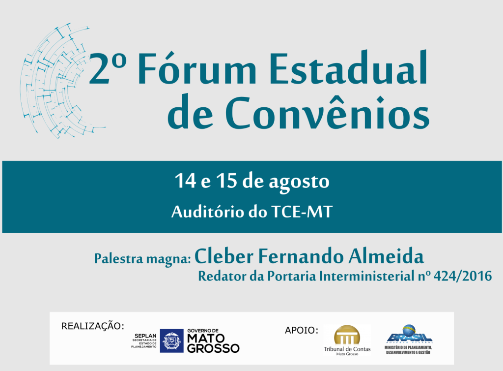 Governo confirma 2º Fórum Estadual de Convênios para dias 14 e 15 de agosto